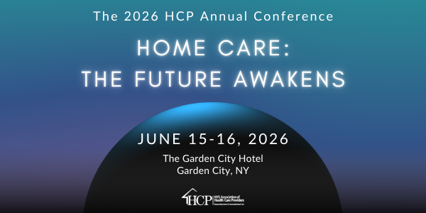 HCP 2026 Annual Conference: Home Care: The Future Awakens