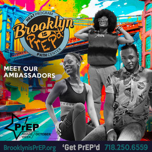 Brooklyn is PrEP'd: A Beacon of Empowerment and Inclusivity
