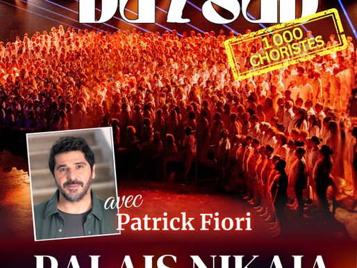Affiche du concert du 7 juin au Palais Nikaïa à Nice du Choeur du Sud accompagné de Patrick Fiori