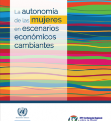 La autonomía de las mujeres en escenarios económicos cambiantes