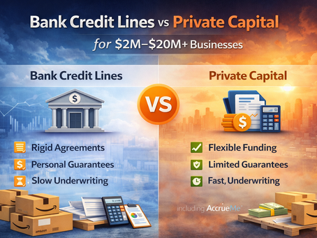 Amazon Seller Line of Credit: Bank vs Private Capital