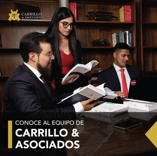 ¡CONOCE AL EQUIPO DE CARRILLO & ASOCIADOS - ESTUDIO JURÍDICO!