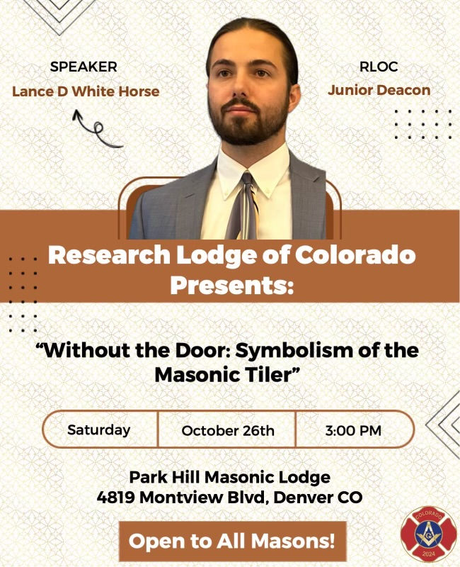 Research Lodge of Colorado presents: Without the Door: Symbolism of the Masonic Tiler by Bro. Lance White Horse