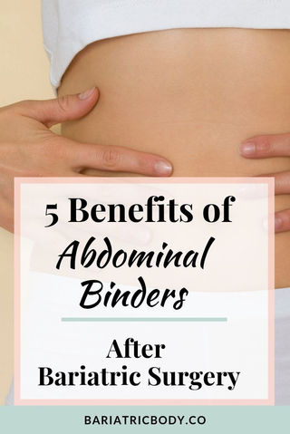 5 Benefits Of An Abdominal Binder After Bariatric Surgery