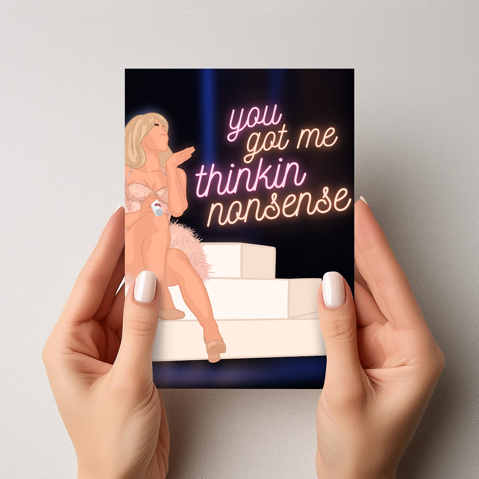 'Got Me Thinkin Nonsense' Printable Card