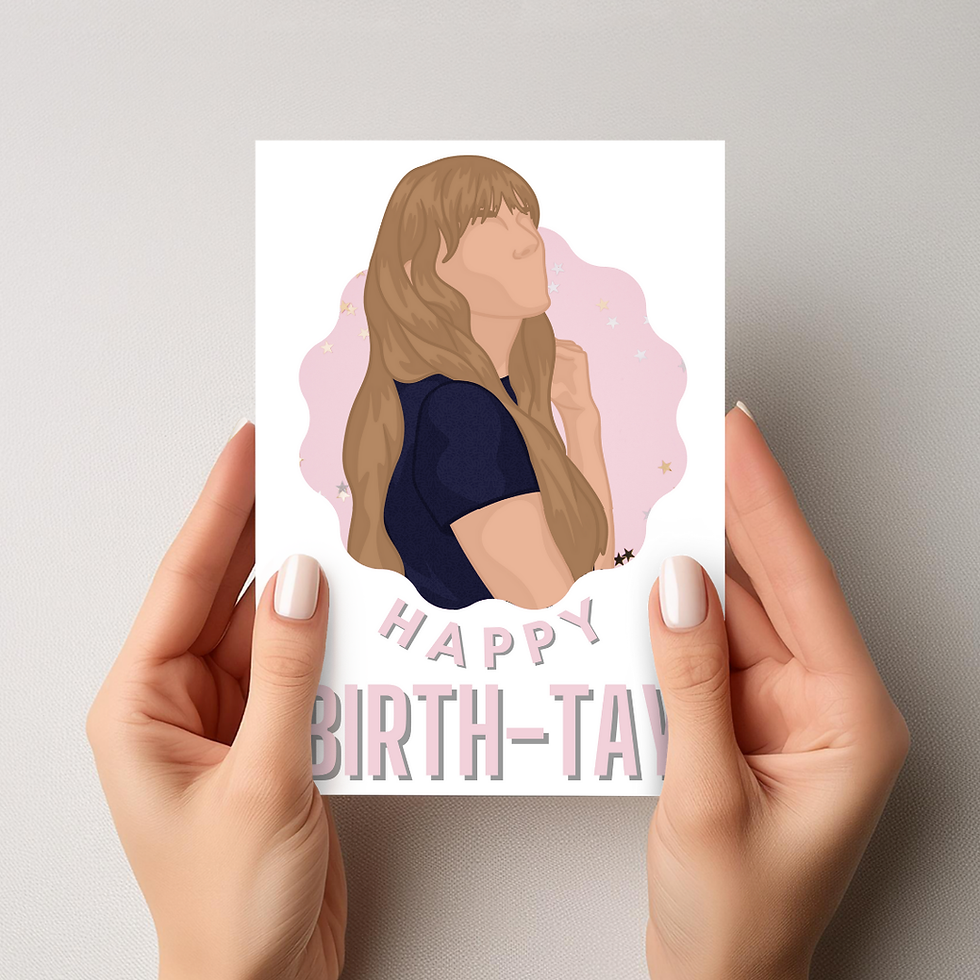 'Happy Birth-Tay' Printable Card