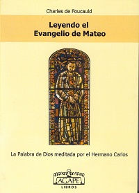 Leyendo el evangelio de Mateo | Charles de Foucauld