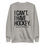 Thumbnail: I can't I have Hockey Crew Neck