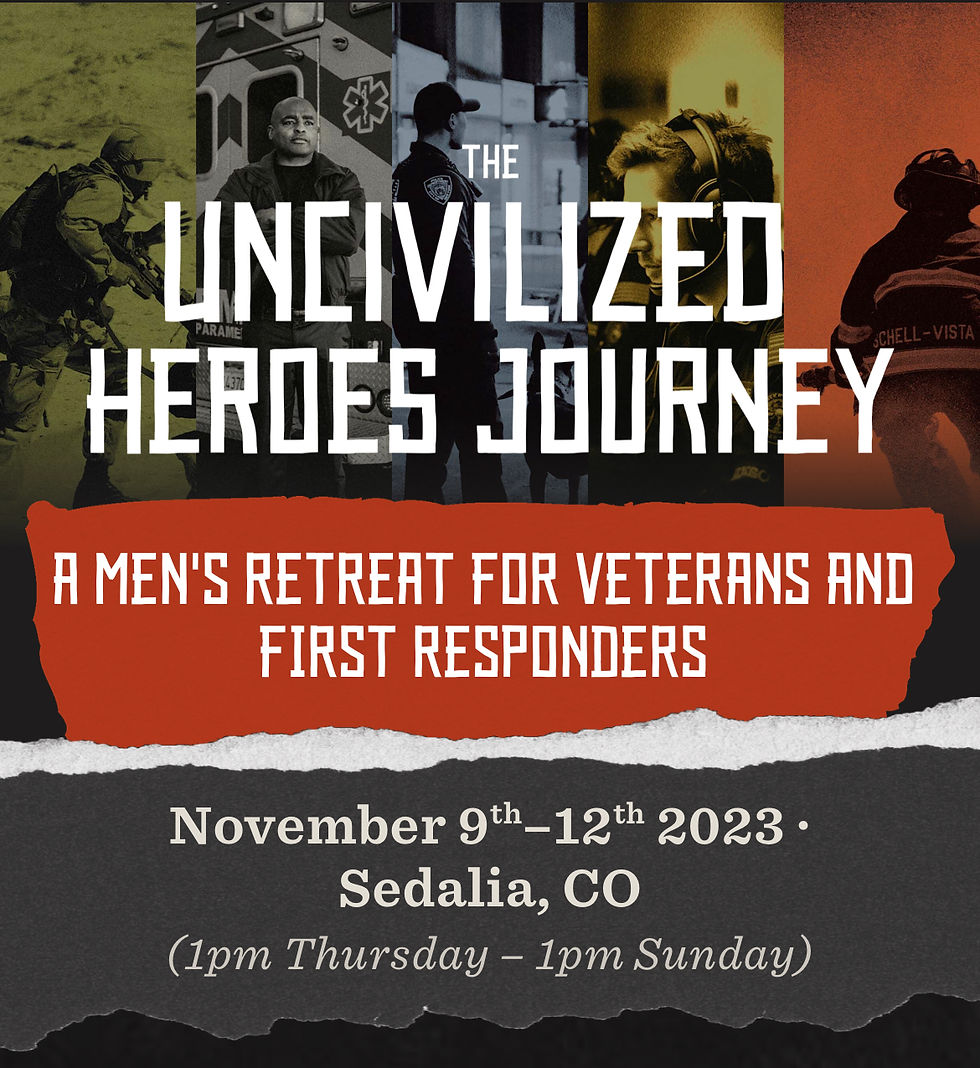 UNcivilized Heroes Journey Flyer