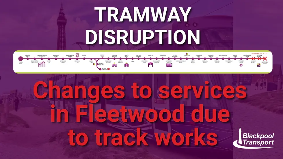 Tramway Disruption Notice from Blackpool Transport