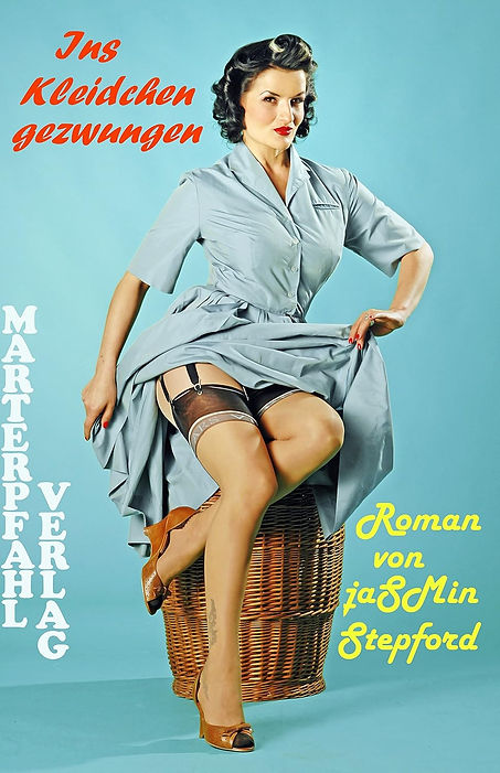 Stepford_Ins_Kleidchen_gezwungen_Ebook_Frontcover_.jpg