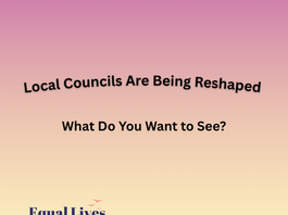Local Councils Are Being Reshaped: What Do You Want to See?