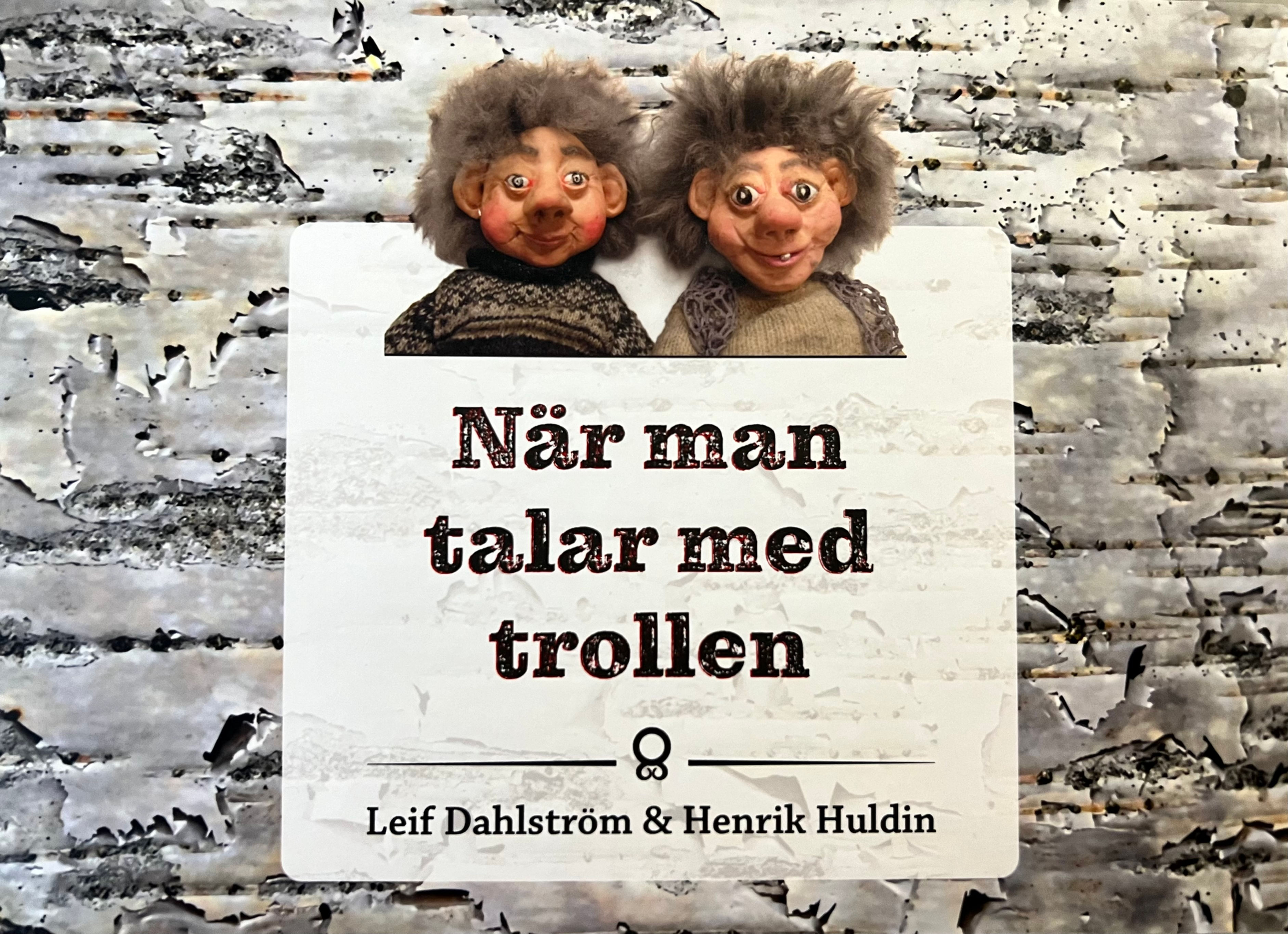 När man talar med trollen