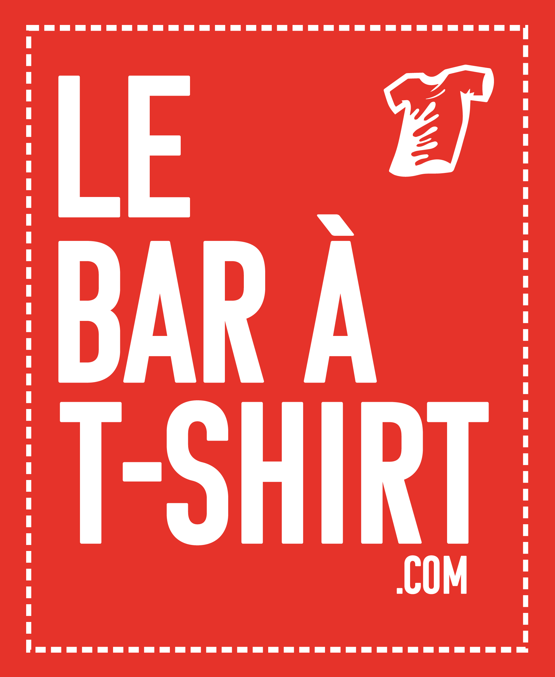 Le Bar à T-Shirt Factory