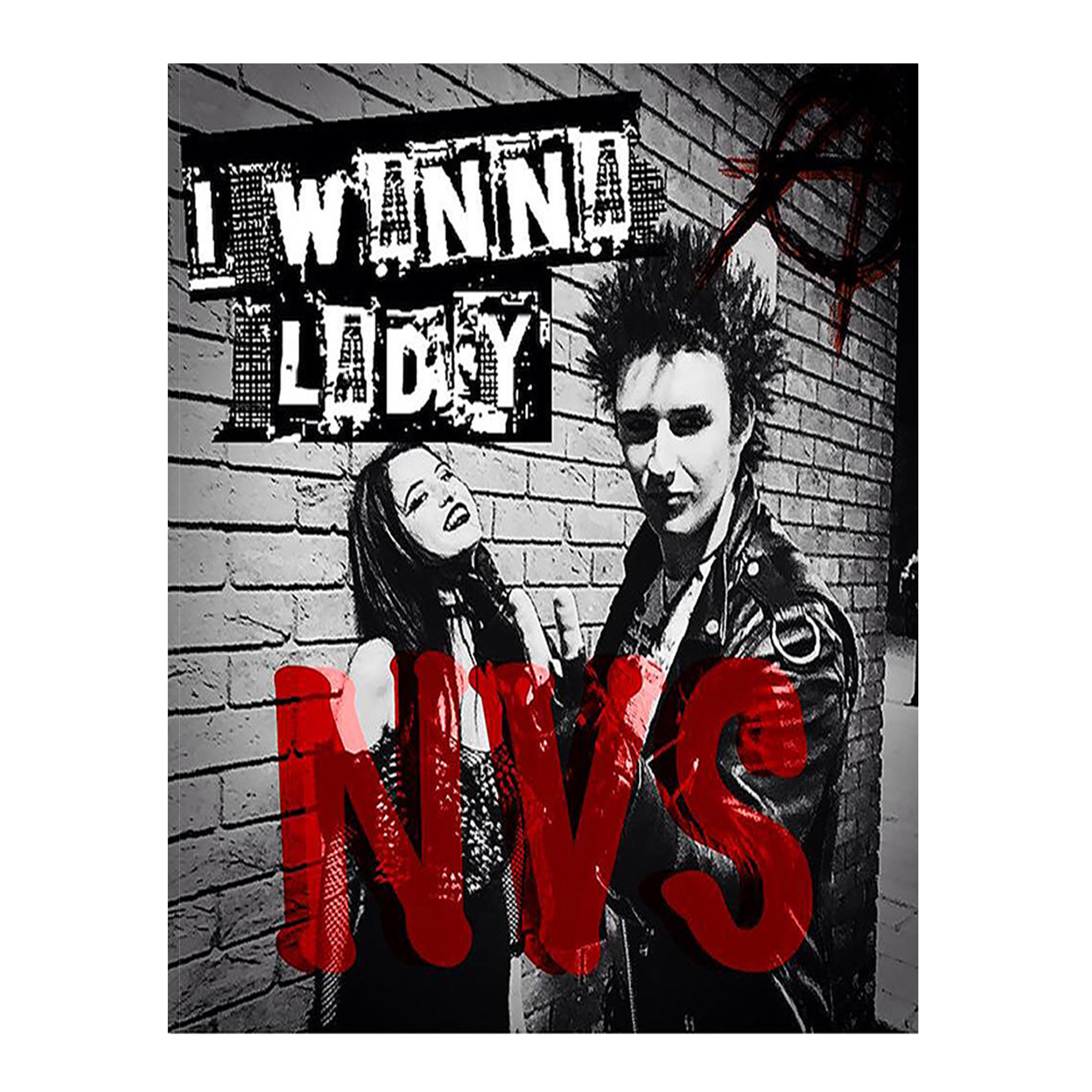 NVS ''I Wanna Lady'' Vinyl Waterproof Poster