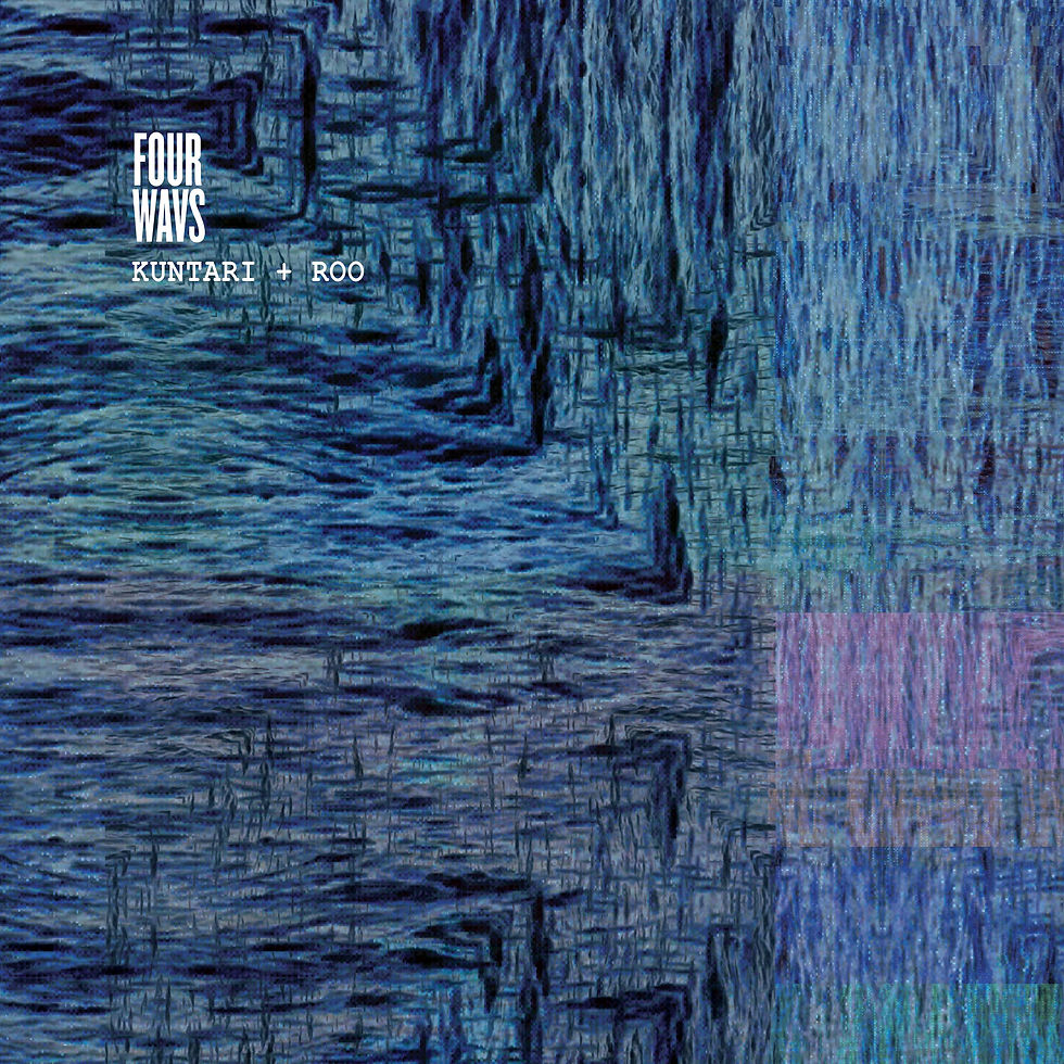 Four Wavs by Kuntari + Roo