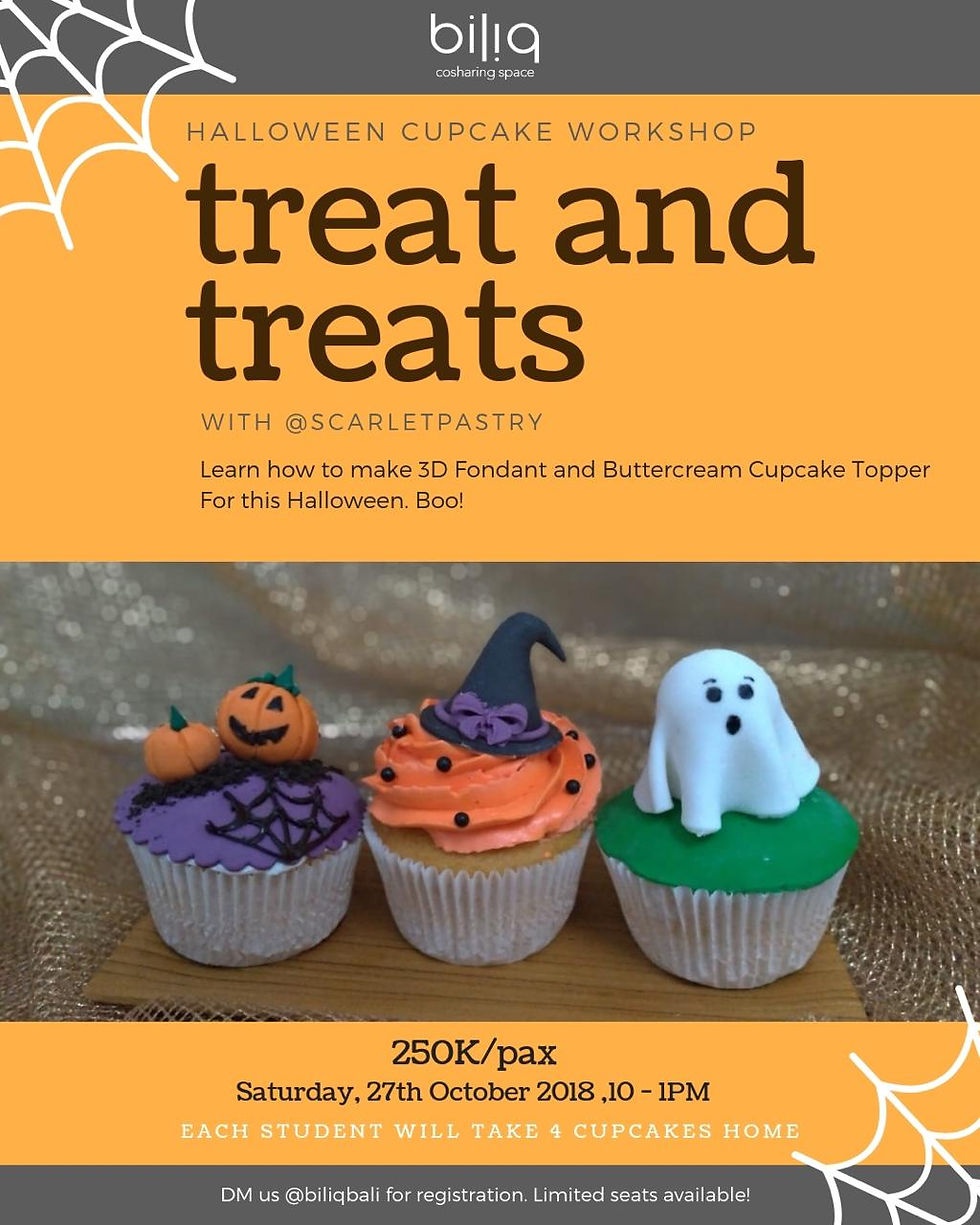Halloween Cupcake Workshop: TREAT AND TREATS
