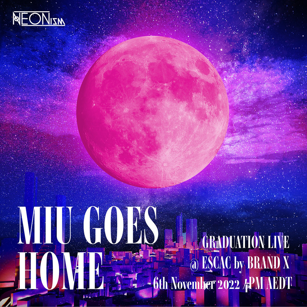 「MIU GOES HOME」MIU GRADUATION LIVE 6TH NOVEMBER 2022