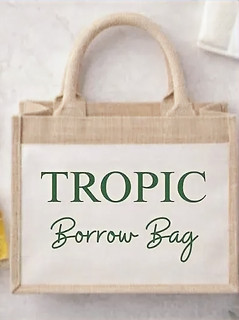 Tropic Skincare borrow bags