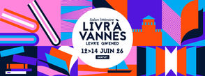 Livr’à Vannes 2026 - 14 juin 2026