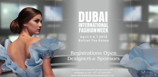 5-7 APR 2018 Dubai International Fashion Week @Sofitel The Palm