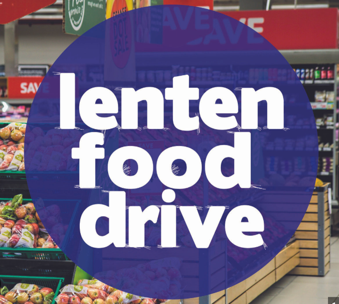 Lenten Food Drive (Outreach Food Pantry)