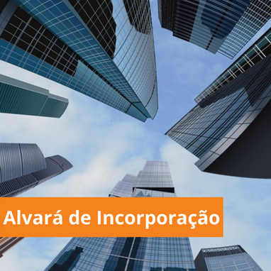 O papel do alvará de incorporação na regulamentação de empreendimentos imobiliários