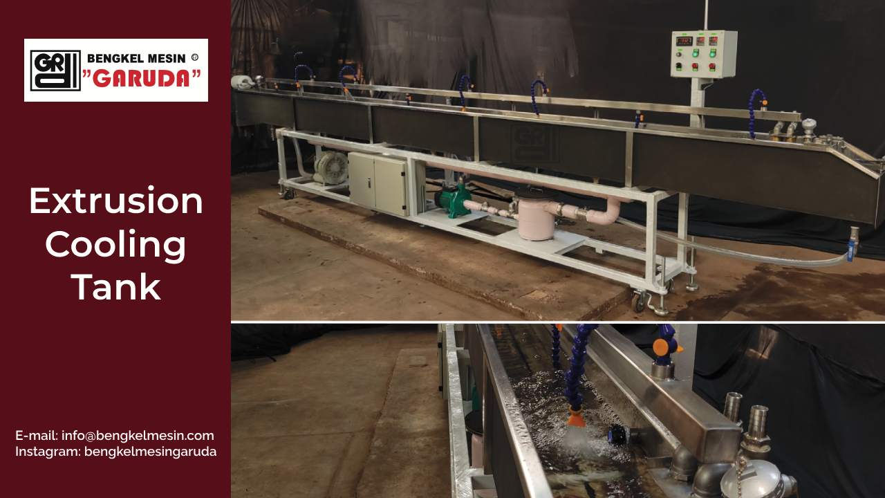 Extrusion Cooling Tank