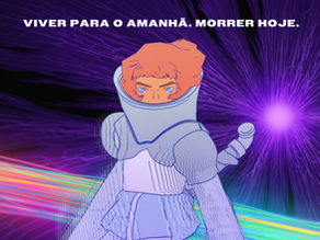 Você Só Precisa Matar - Vale a pena viver para ver o amanhã?