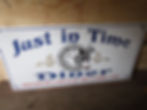 JUST IN TIME DINNER SIGN