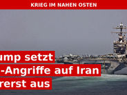 Trump setzt US-Angriffe auf Iran vorerst aus