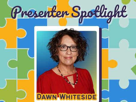 Presenter Spotlight: Dawn Whiteside, MEd, LPC