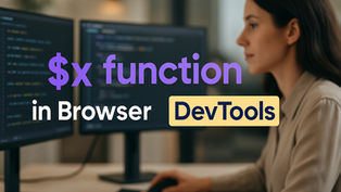 Master XPath Like a Pro: Boost Automation Testing with $x in DevTools