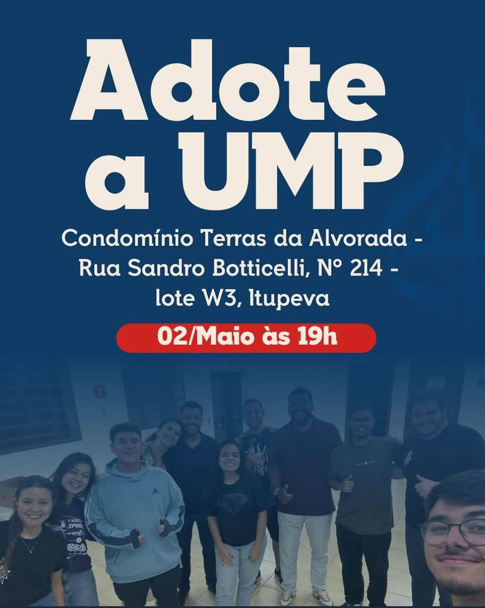 UMP 2ª Igreja Presbiteriana de Jundiaí • Adote UMP