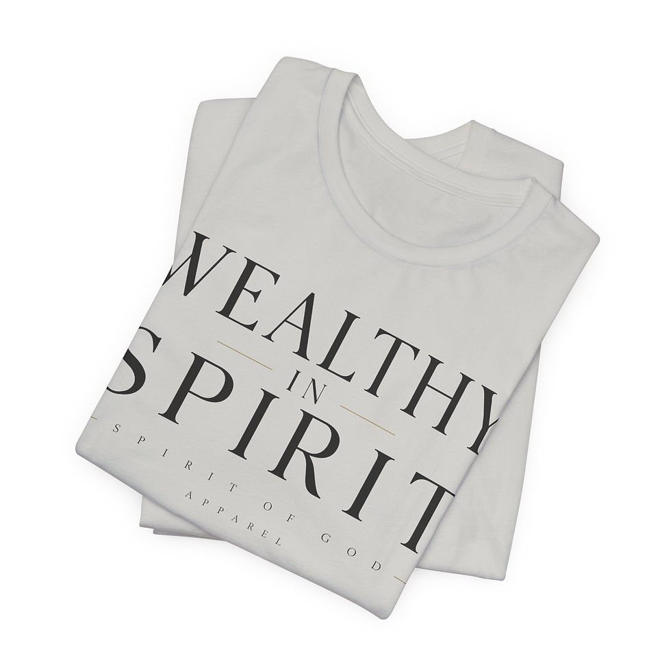 Thumbnail: Wealthy In Spirit | Spirit of God Apparel (Premium Unisex T-Shirt)