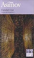 Le Cycle de Fondation, tome 1 - Fondatio