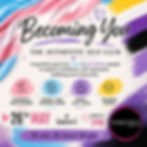 Becoming You: The Authentic Self Club - Tuesday 26 May