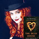 Dawn Kurtagich The Dead House.png