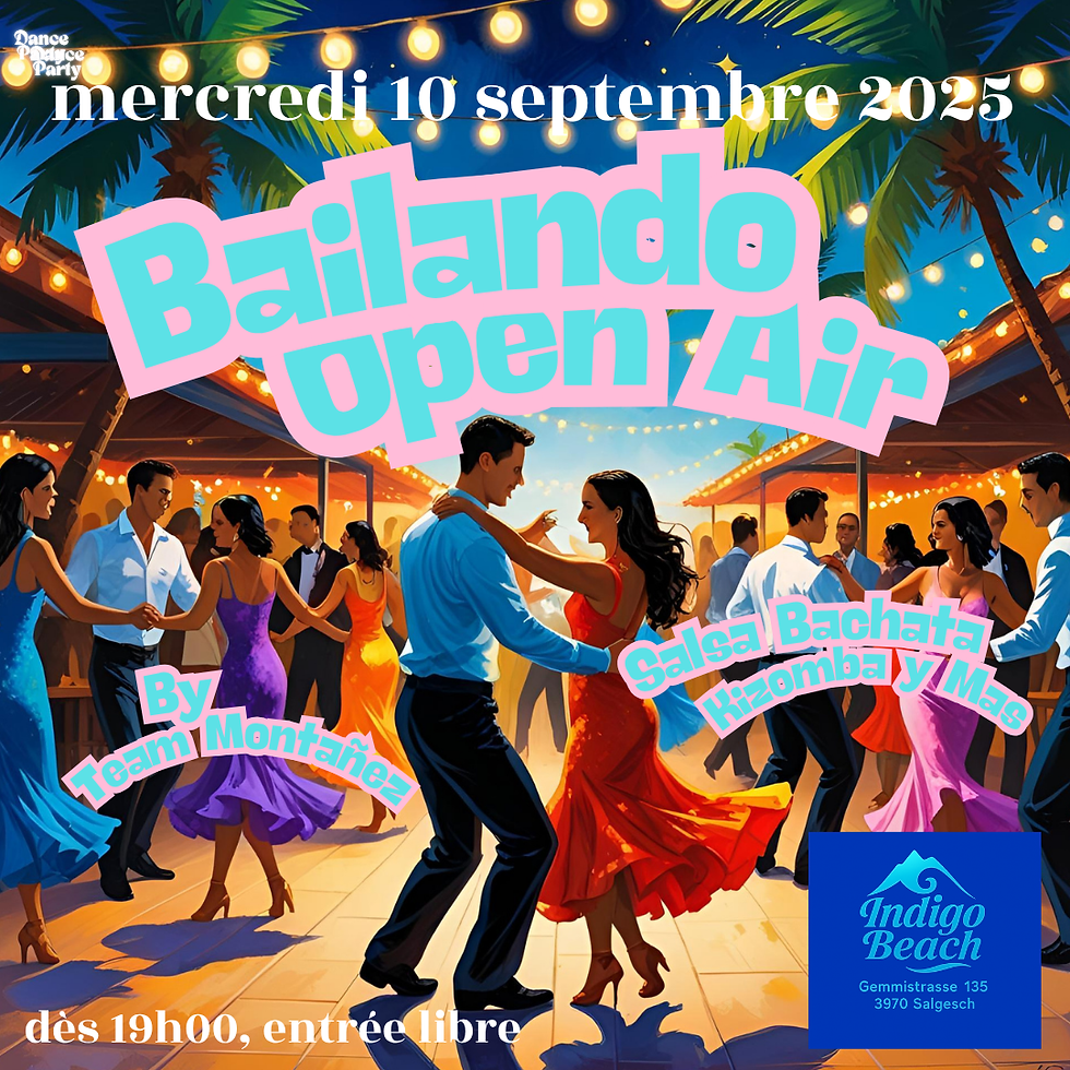 Soirée Bailando Open Air / Indigo Beach       