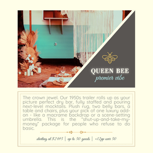 Queen Bee Premier Vibe