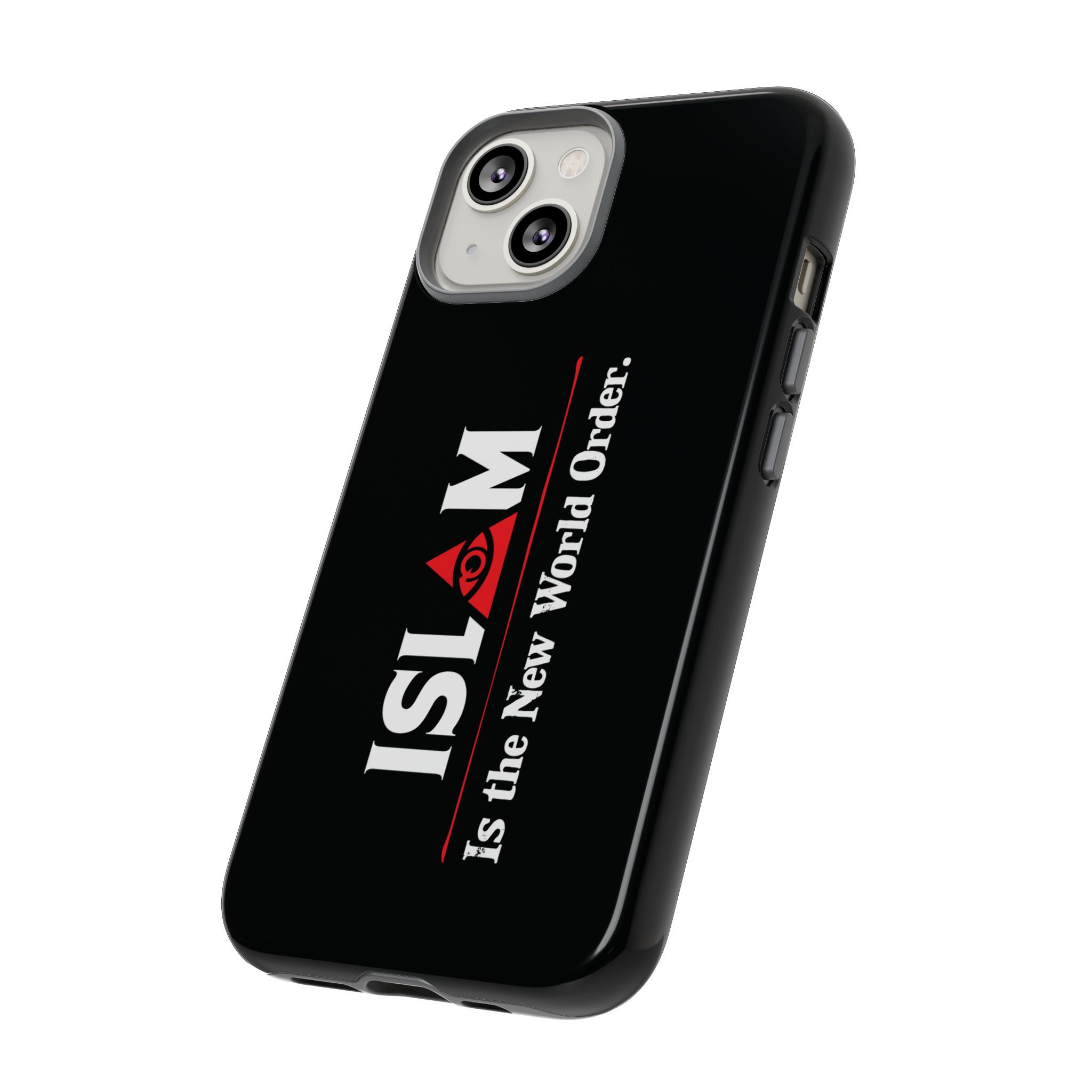 Islam is the New World Order | Patriots Collection iPhone Case