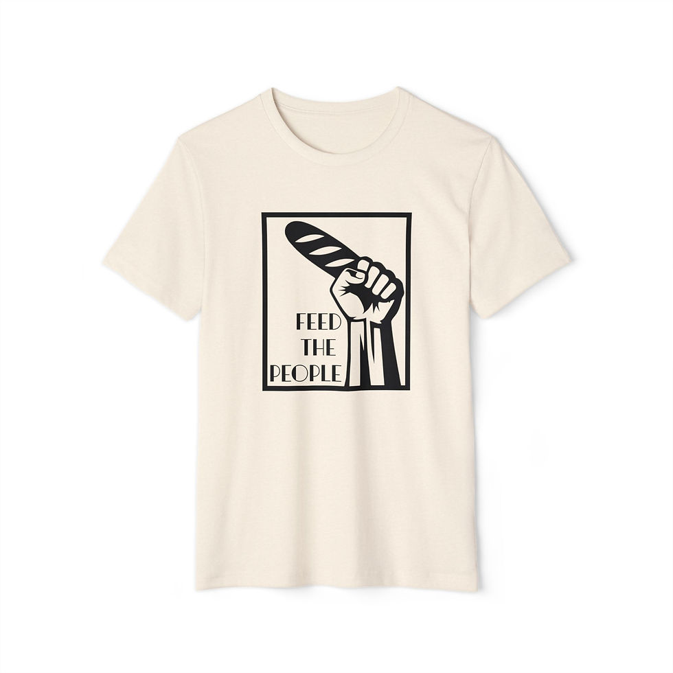 Thumbnail: Feed The People Graphic - Unisex Organic T-Shirt