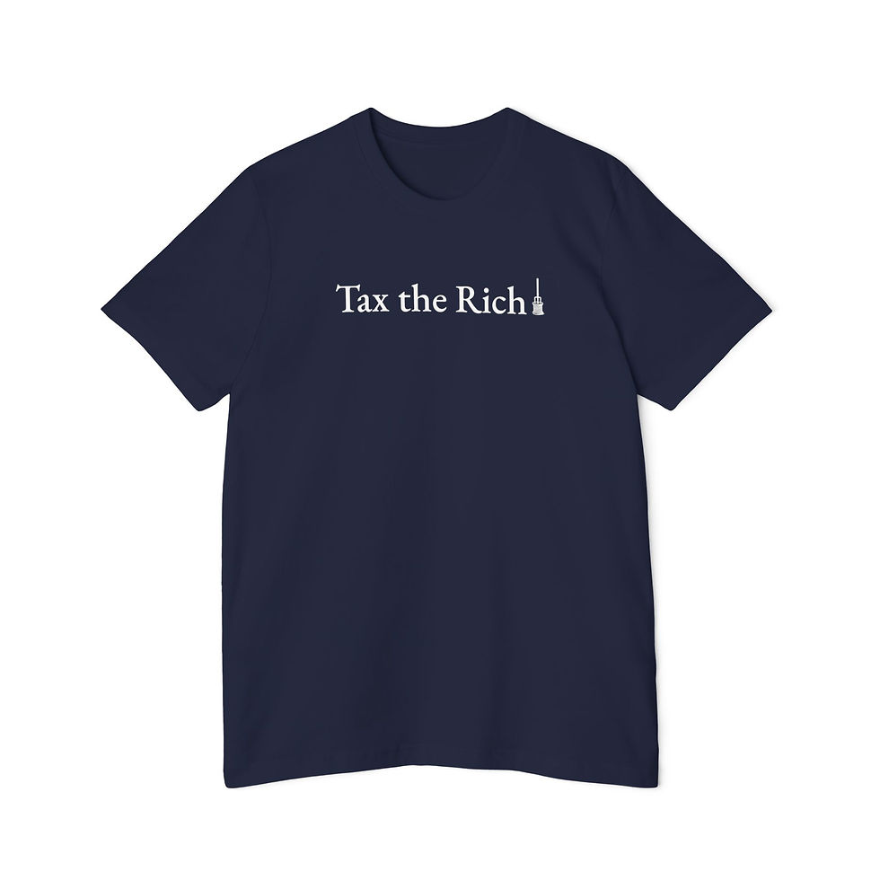 Thumbnail: Tax the Rich - USA-Made T-Shirt