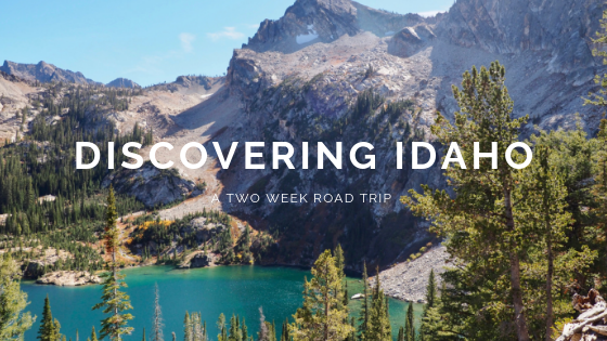 Idaho Road Trip Itinerary