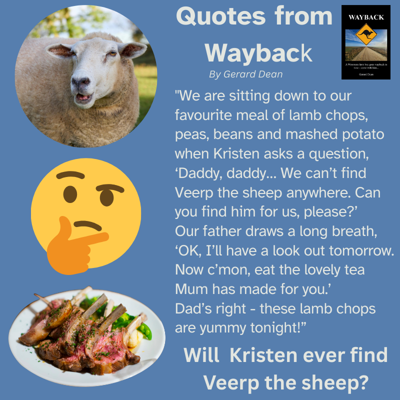 Quote from Wayback by Gerard Dean about the disappearance of Veerp the Sheep