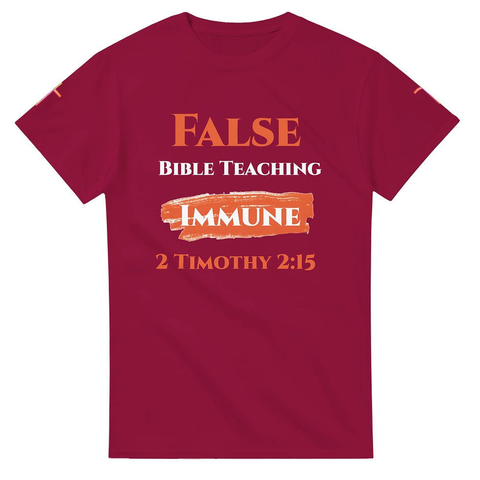 Thumbnail: False Teachers Bible Verse Tee-Shirt: 'False Teaching Immune'