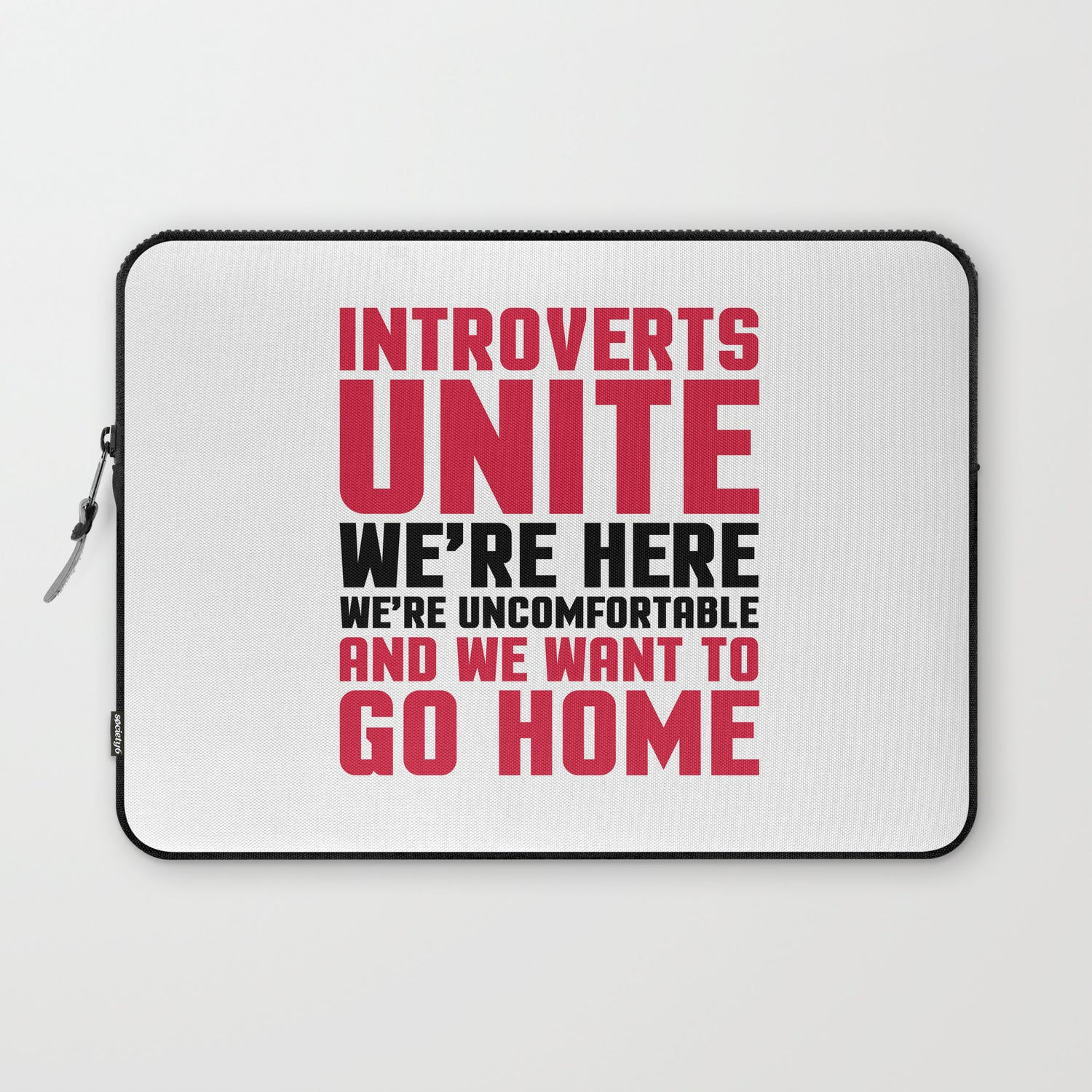 Introverts Unite Funny Quote Laptop Sleeve
