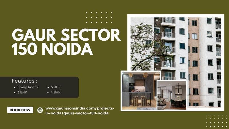 Gaur Sector 150 Noida | Buy Luxury Living Spaces for Families