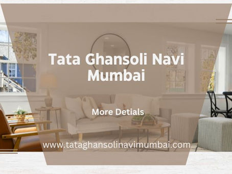 Tata Ghansoli Navi Mumbai | Best Premium Flats to Buyer