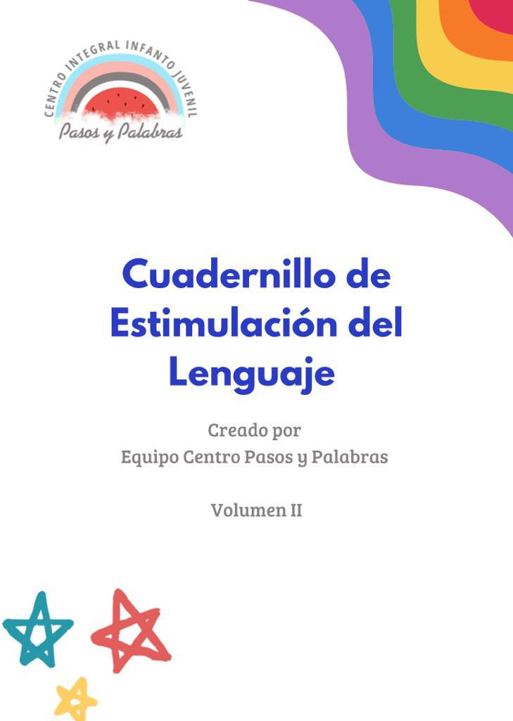 Cuadernillo Estimulación del Lenguaje vol. 2